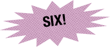 six!